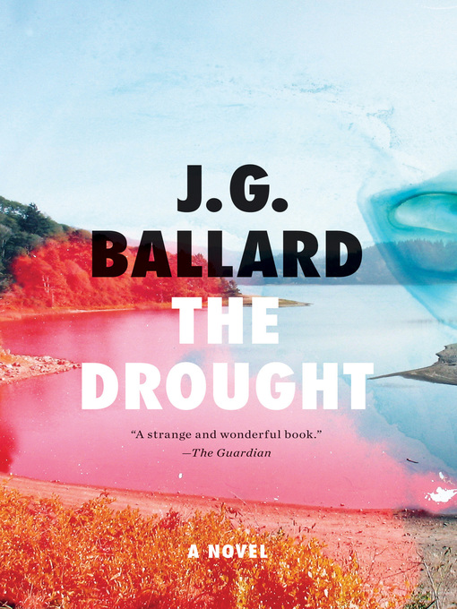 Title details for The Drought by J. G. Ballard - Wait list